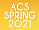 ACS Spring Meeting 2021